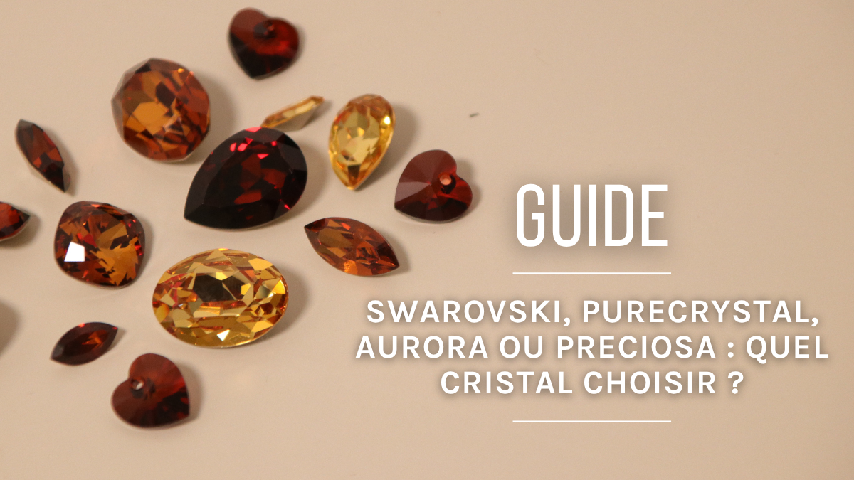Swarovski, PureCrystal, Aurora o Preciosa: ¿qué cristal elegir? Swarovski, PureCrystal, Aurora o Preciosa: ¿qué cristal elegir?